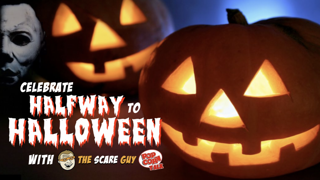 WATCH CELEBRATE HALFWAY to HALLOWEEN with THE SCARE GUY! The Con Guy