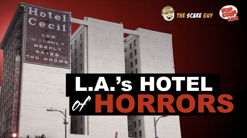 Watch Murder Paranormal And The Macabre — Inside The Cecil La’s Hotel Of Horrors The Con Guy